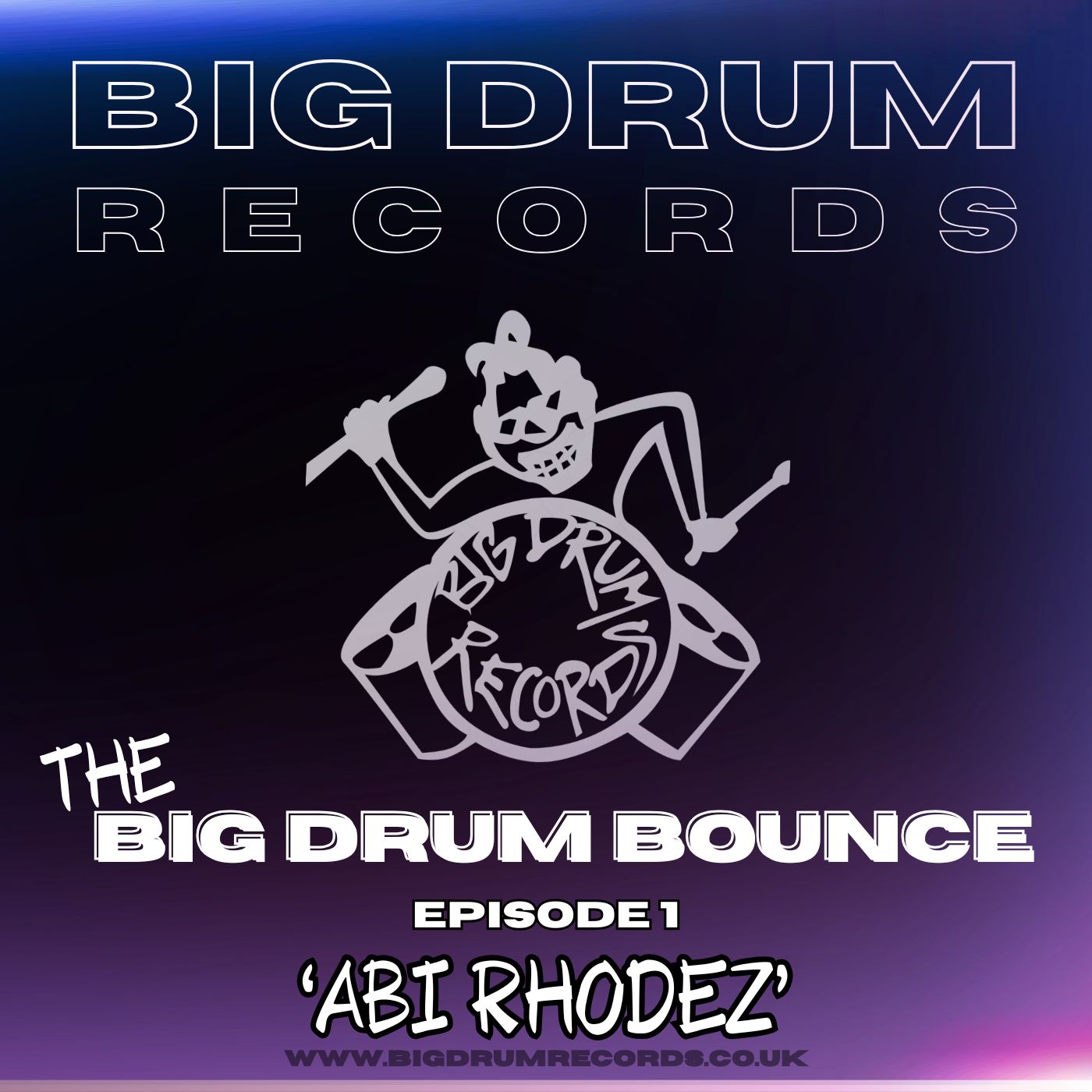 The Big Drum Bounce - Episode 1 - Abi Rhodez