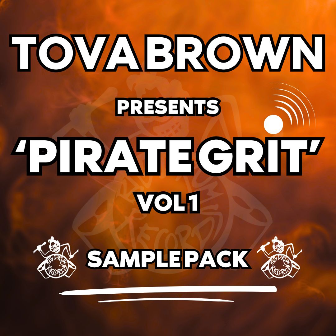 Tova Brown Presents 'Pirate Grit' Vol 1